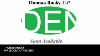 Thomas Rocky - U-P [SOON]