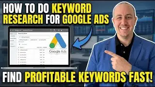 How to Do Keyword Research For Google Ads