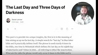 Insights on the Last Day and Three Days of Darkness
