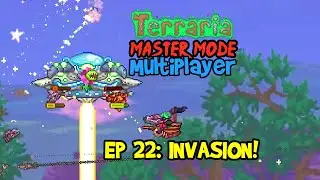 INVASION! Terraria 1.4 Journey's End, Master Mode Let's Play Multiplayer Gameplay Ep 22