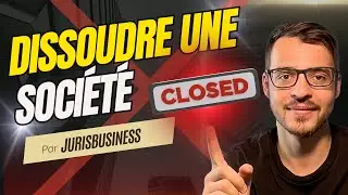 Les étapes à suivre pour dissoudre une société !
