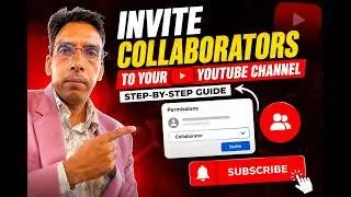 Inviting Collaborators: How to Share Access to Your YouTube Account