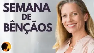 RECEBA as BÊNÇÃOS de DEUS para esta SEMANA - Oração da Manhã