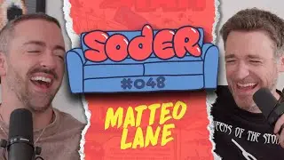 Fut vs Fue with Matteo Lane | Soder Podcast | EP 48