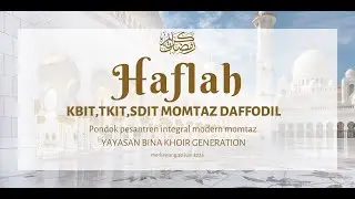 HAFLAH KBIT,TKIT,SDIT MOMTAZ DAFFODIL