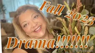 Fall 2023 DRAMA!!!!
