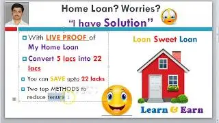 Home loan Tips and Tricks | Save up to 22 lacks | Reduce Tenure :)