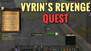 Vyrin's Revenge Quest (WoW Classic)