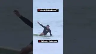 Sit further back #surfing