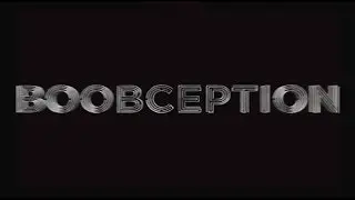 BOOBCEPTION