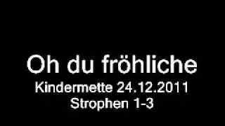 Oh du fröhliche