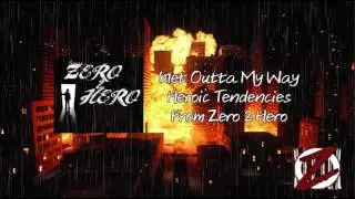 From Zero 2 Hero - Get Outta My Way