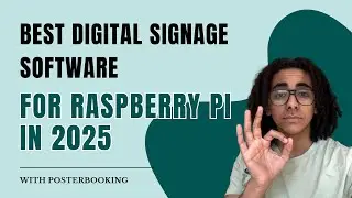 Best digital signage software for Raspberry Pi in 2025