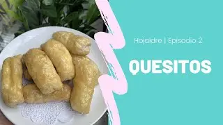 HOJALDRE - PUFF PASTRY | Episodio 2: Quesitos