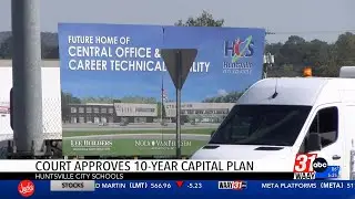 Huntsville City Schools capital plan approved