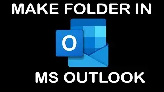 HOW TO CREATE FOLDER AND RULE MS OUTLOOK IN INBOX FOR SPECIFY EMAIL 