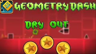 Проходим Dry Out на 3 звезды в Geometry Dash 2.11