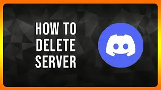 How to completly Delete Discord Server in 2025