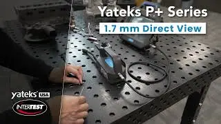 Yateks P+ Series 1.7 mm Direct View Video Borescope Demonstration