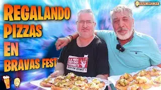 REGALANDO PIZZA EN BRAVAS FEST | Pino Prestanizzi