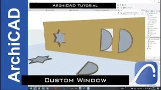 How to Create a Custom Window in ArchiCAD