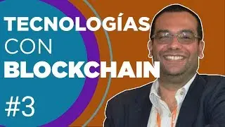 Tecnologías con Blockchain #devHangout 212 con @jjmiranda