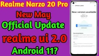 Realme Narzo 20 Pro New Software update//Realme Narzo 20 pro Android 11+realme UI 2.0 update?