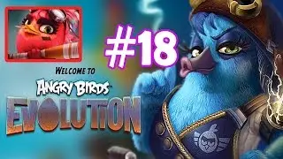 Angry Birds Evolution: Gameplay Chapter-10 The Irate Capades Level 43-44