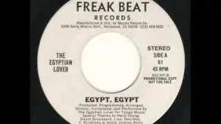 The Egyptian Lover - Egypt, Egypt 7