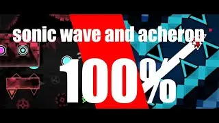 SONIC WAVE/ACHERON 100%