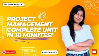 Project management unit 3 for b. tech rgpv cse for exam quick revision in just 10 min complete unit😲