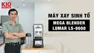 Máy xay sinh tố Mega Blender Lumar LS-9000