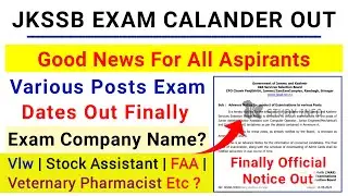 JKSSB Exam Calander Official Notice Out | Various Posts Exam Dates Out | Jkssb Pending Exam Dates