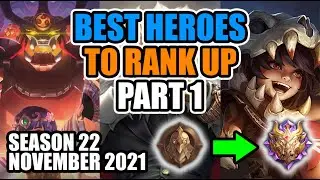 BEST HEROES IN MOBILE LEGENDS NOVEMBER 2021 (PART 1) || SEASON 22 RANK UP META