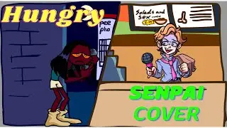FNF Hungry: But Senpai Cover