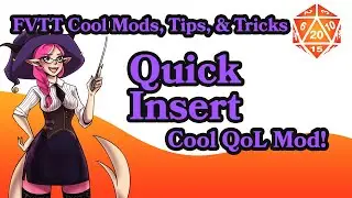 Quick Insert - FVTT Cool Mods, Tips, & Tricks - Foundry VTT - The Forge VTT
