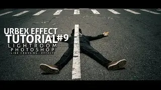 Urbex People - Line Pass Preset (With Voice) Tutorial ! Photoshop Tutorial #9