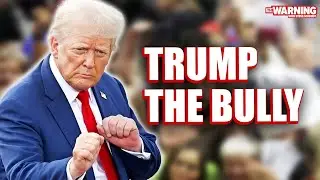 Donald Trump is a Bully