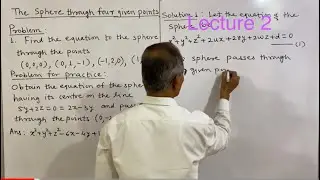 Solid Geometry: The sphere through four given points. Lecture 2.