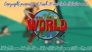 Total Drama World Tour Intro (EU Portuguese)(Fan-Made) **RTP2 Version**