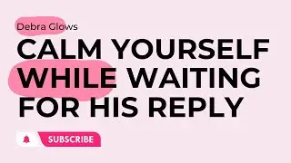 Peace While Waiting: Affirmation Script For Anxious Attachment Style #anxiouspreoccupied
