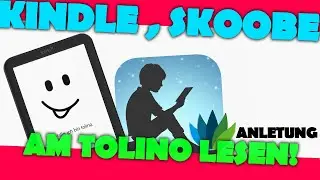 Eigene Apps auf Tolino Shine 2 HD: Skoobe, Kindle / Kindle und Skoobe am Tolino lesen Anleitung!