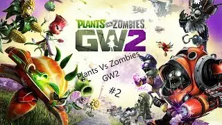 Plants vs Zombies GW2 #2