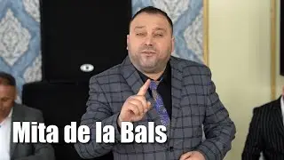Mita de la Bals - N-am fost om cu doua fete - New 2024