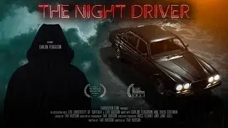 The Night Driver - Short Film (2023)