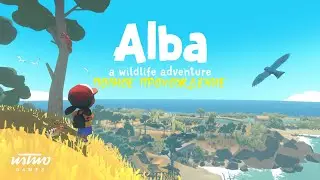 Alba : A Wildlife Adventure ► Прохождение на русском ► Полное прохождение