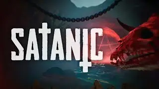 SATANIC Прохождение игры на ПК [на русском] / Хоррор 2024