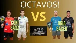 HIGHLIGHTS Coki Nieto-Jon Sanz vs Oria-Sager | México P1 Octavos