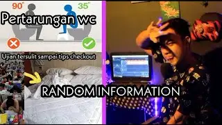 MENGURUNG DIRI SAMPAI PERTARUNGAN WC JONGKOK - RANDOM INFORMATION