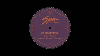 Fran Deeper - Balearic Vaccine (Dim Zach remix)